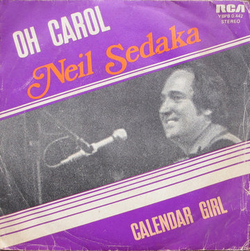 Neil Sedaka : Oh! Carol / Calendar Girl (7", Single)