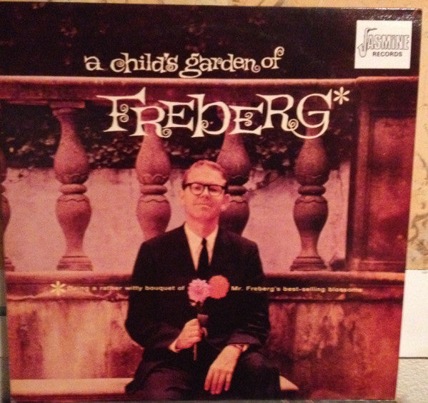 Stan Freberg : A Child's Garden Of Freberg (LP, Album, RE)