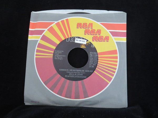 Zella Lehr : Danger Heartbreak Ahead / I Can't Imagine Laying Down (7")