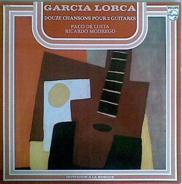 Federico García Lorca - Paco De Lucía, Ricardo Modrego : Douze Chansons Pour 2 Guitares (LP, Album)