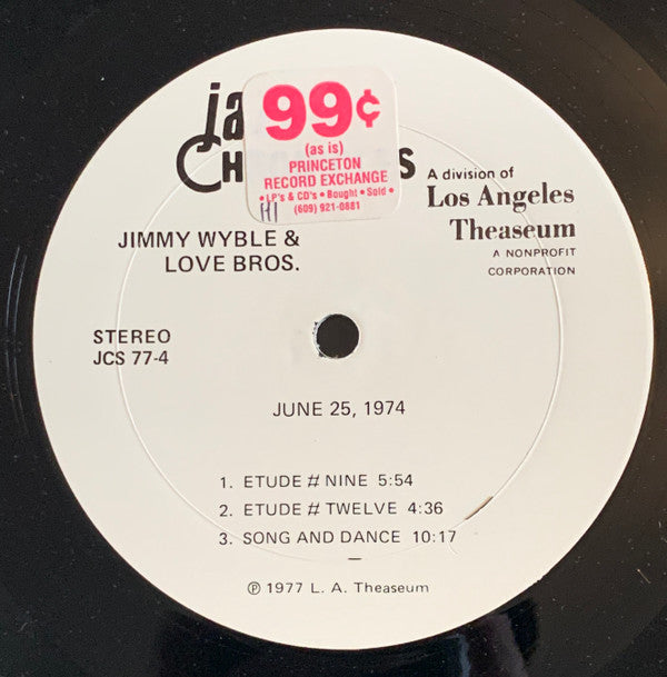 Jimmy Wyble and LOVE BROS.* : June 25, 1974 : Live On Tape (LP)