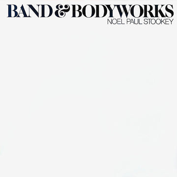 Noel Paul Stookey : Band & Bodyworks (LP, Album)