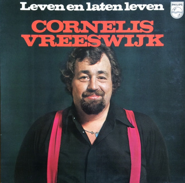 Cornelis Vreeswijk : Leven En Laten Leven (LP, Album, Gat)