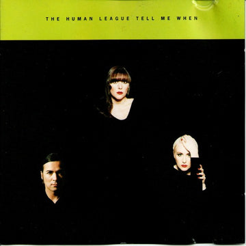 The Human League : Tell Me When (CD, Single, May)