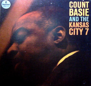 Count Basie And The Kansas City Seven : Count Basie And The Kansas City 7 (LP, Album, RP, Gat)