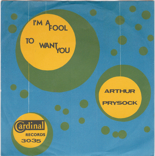 Arthur Prysock : You Always Hurt The One You Love (7", Single)