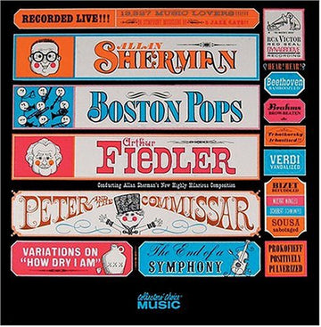 Allan Sherman, Boston Pops Orchestra, Arthur Fiedler : Peter And The Commissar (CD)