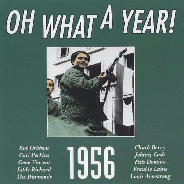Various : Oh What A Year! 1956 (CD, Comp)