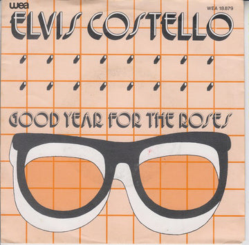 Elvis Costello : Good Year For The Roses (7", Single)