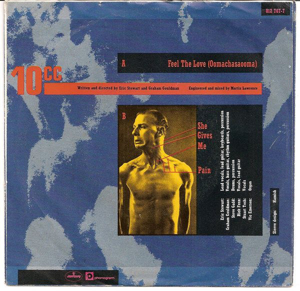 10cc : Feel The Love (Oomachasaooma) (7", Single)