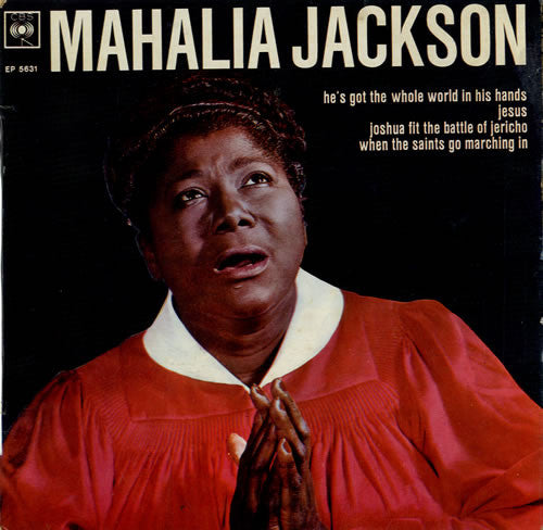 Mahalia Jackson : He's Got The Whole World In His Hands (7", EP)