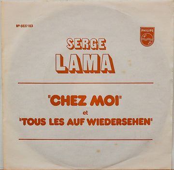 Serge Lama : Chez Moi (7", Single)