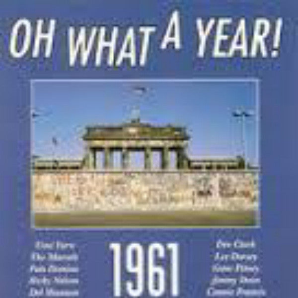 Various : Oh What A Year! 1961 (CD, Comp)