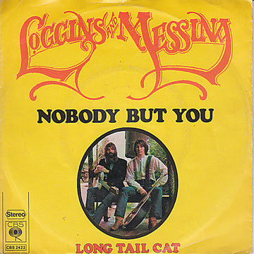 Loggins And Messina : Nobody But You (7", Single)