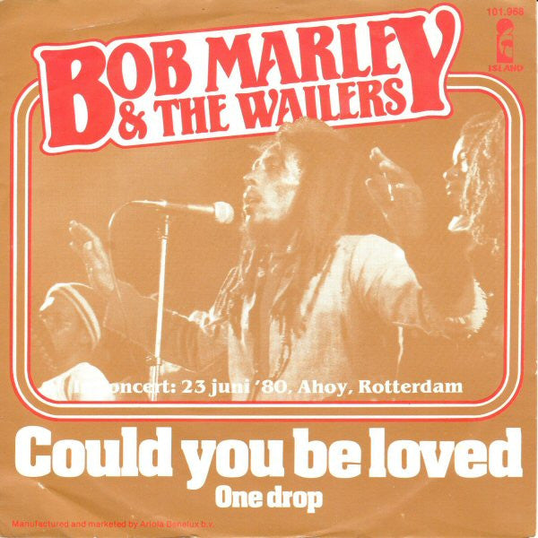 Bob Marley & The Wailers : Could You Be Loved (7", Single)