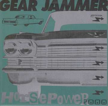 Gear Jammer : Horsepower 2000 (7", Single)
