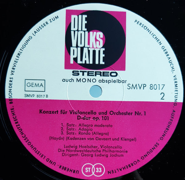 Joseph Haydn, Ludwig Hoelscher : Cellokonzert Nr. 1 B-dur op. 101 / Sinfonie Nr. 85 B-dur "La Reine" (LP)