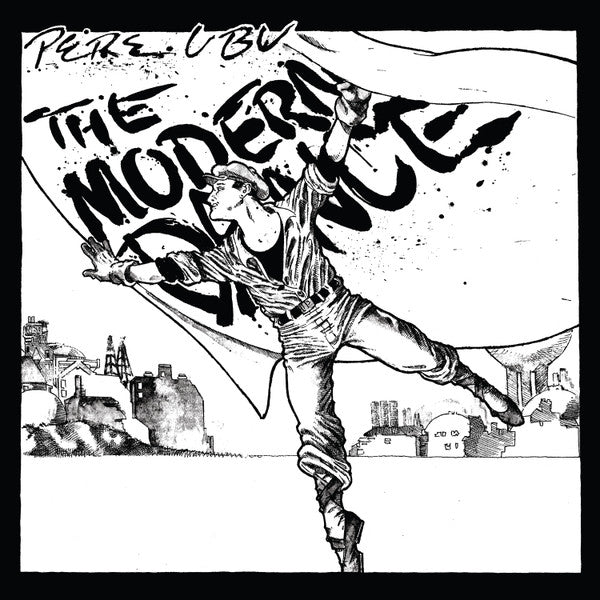 Pere Ubu : The Modern Dance (LP, Album, RE)