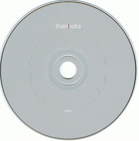 Ihan : Iota (CD, Album)