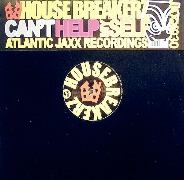 Housebreakerz : Can't Help Myself (12")