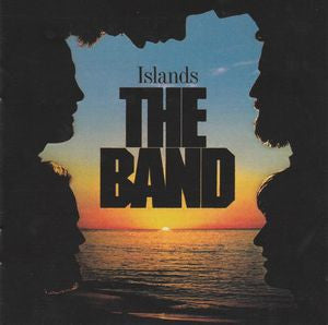 The Band : Islands (CD, Album, RE, RM, Tak)