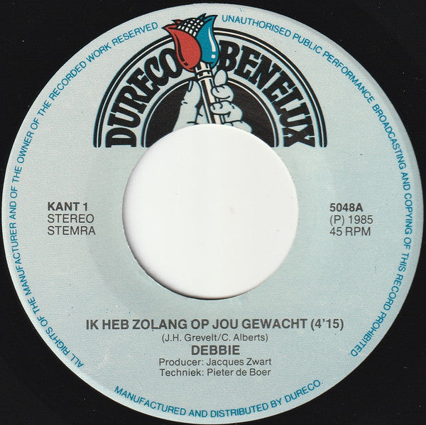 Debbie (6) : Ik Heb Zo Lang Op Jou Gewacht (7", Single)
