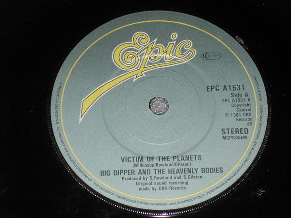 Big Dipper And The Heavenly Bodies : Victim Of The Planets (7")