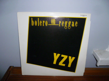 YZY : Bolero On Reggae (12")