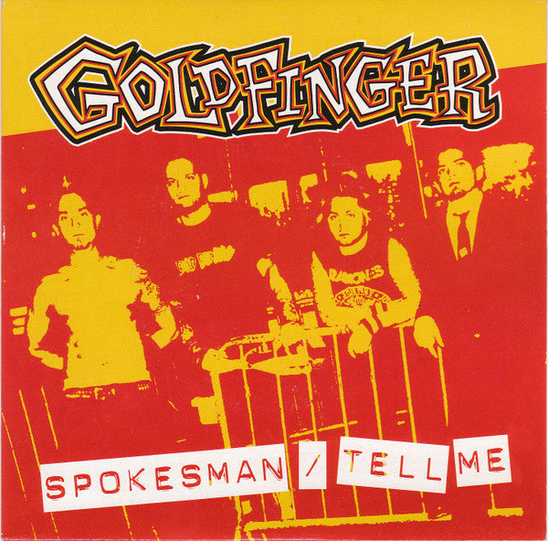 Goldfinger (7) : Spokesman (7", Single, Cle)