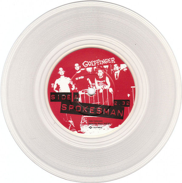 Goldfinger (7) : Spokesman (7", Single, Cle)