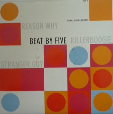 Beat By Five : Reason Why (7")