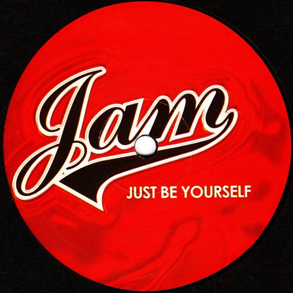 Jam (7) : Just Be Yourself (12")