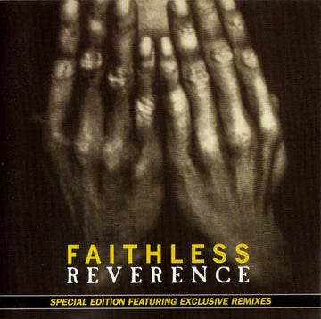 Faithless : Reverence (CD, Album, RE, S/Edition, Son)