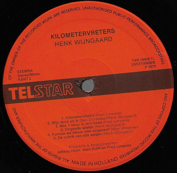 Henk Wijngaard : Kilometervreters (LP, Album, Ora)
