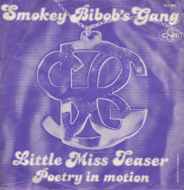 Smokey Bibob's Gang : Little Miss Teaser (7")