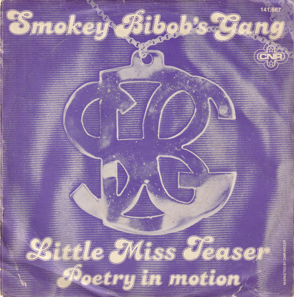 Smokey Bibob's Gang : Little Miss Teaser (7")