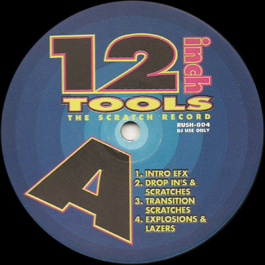 Unknown Artist : 12 Inch Tools - The Scratch Record (12")