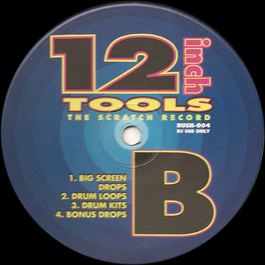 Unknown Artist : 12 Inch Tools - The Scratch Record (12")