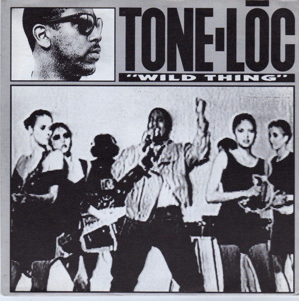 Tone Loc : Wild Thing (7", Single)