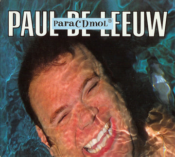 Paul de Leeuw / Bob De Rooy En Annie De Rooy : ParaCDmol / Pump Up De Valium! (2xCD, Album)