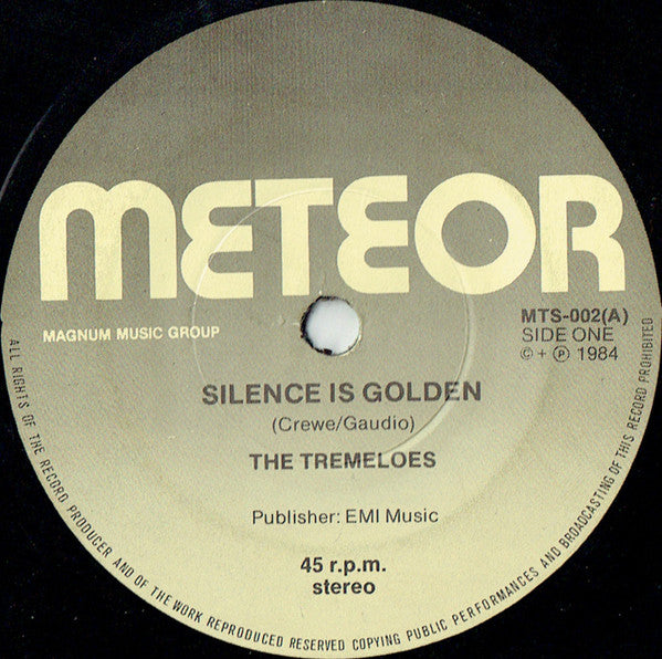 The Tremeloes : Silence Is Golden (7")