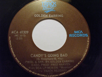 Golden Earring : Candy's Going Bad / She Flies On Strange WIngs (7", Single)