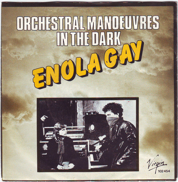 Orchestral Manoeuvres In The Dark : Enola Gay (7", Single)
