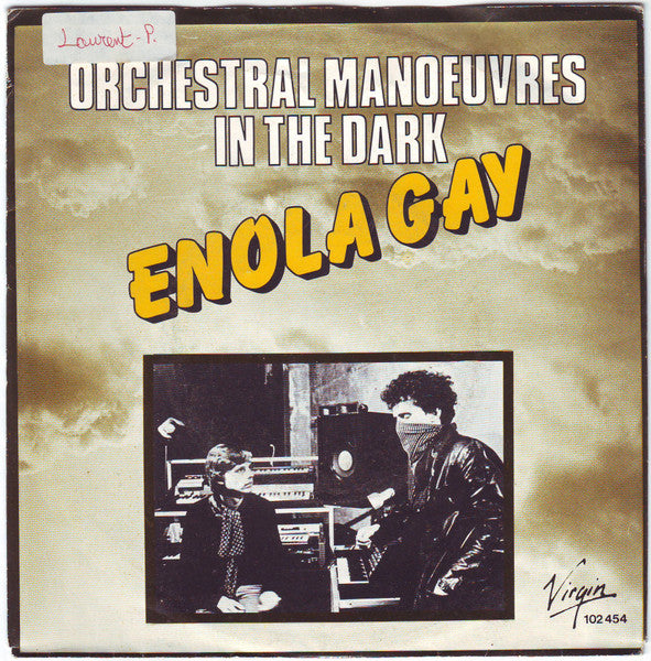 Orchestral Manoeuvres In The Dark : Enola Gay (7", Single)