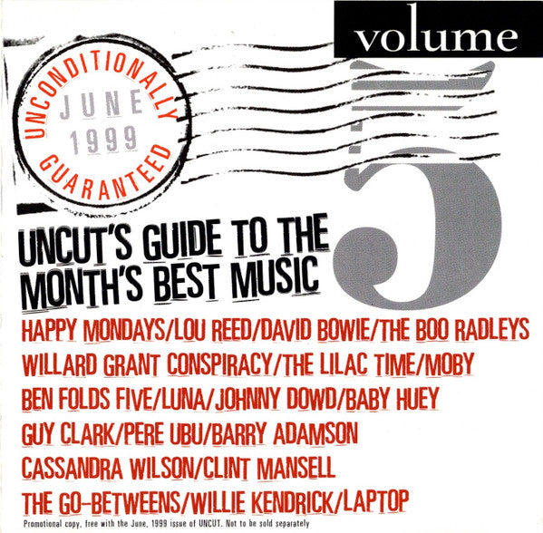 Various : Unconditionally Guaranteed Volume 5 June 1999 (Uncut's Guide To The Month's Best Music) (CD, Comp, Promo)