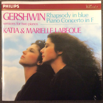 Gershwin* - Katia & Marielle Labeque* : Rhapsody In Blue • Piano Concerto In F (Versions For Two Pianos) (CD, Album, RM)