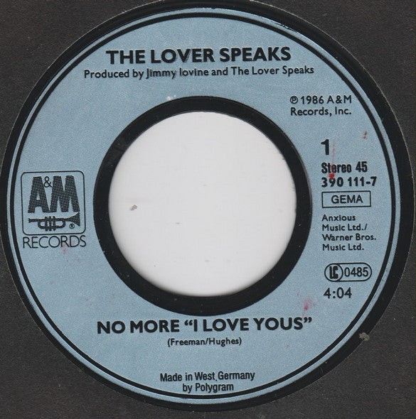 The Lover Speaks : No More "I Love You's" (7", Single)