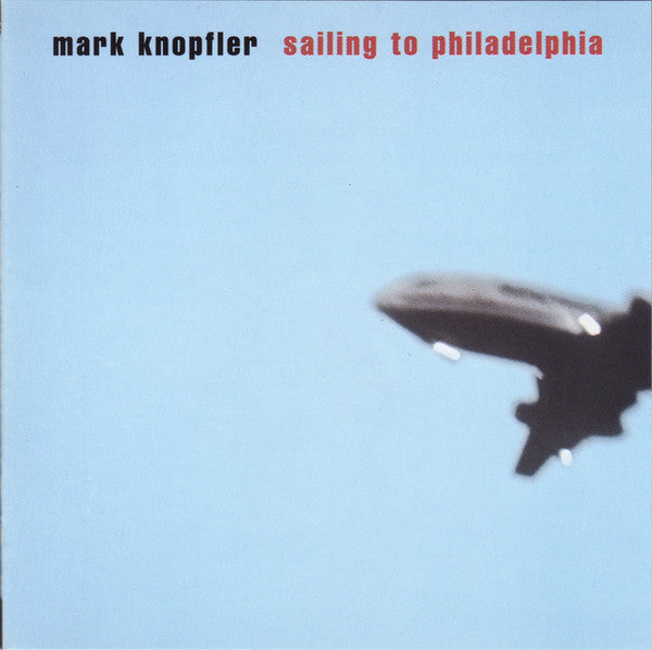 Mark Knopfler : Sailing To Philadelphia (HDCD, Album)