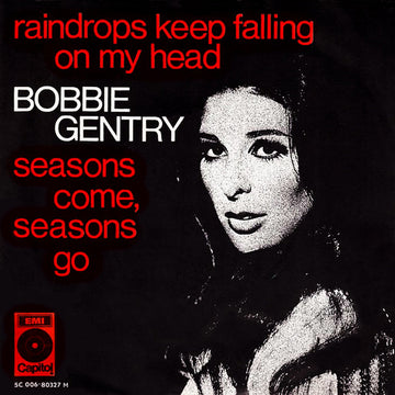 Bobbie Gentry : Raindrops Keep Falling On My Head (7", Single)