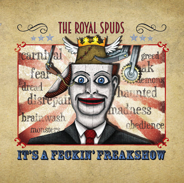 The Royal Spuds : It's A Feckin' Freakshow (CD, Album)